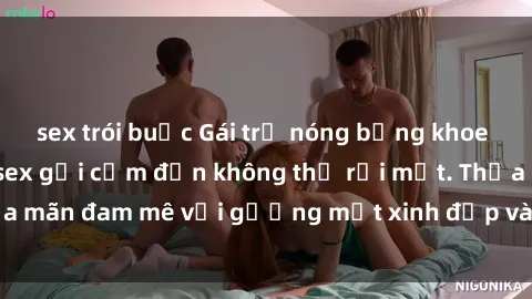 sex trói buộc Gái trẻ nóng bỏng khoe sắc trong bộ ảnh sex gợi cảm đến không thể rời mắt. Thỏa mãn đam mê với gương mặt xinh đẹp và vóc dáng quyến rũ.