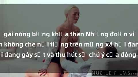 gái nóng bỏng khỏa thân Những đoạn video sex Việt Nam không che nổi tiếng trên mạng xã hội đang gây sốt và thu hút sự chú ý của đông đảo người xem.