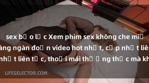 sex bạo lực Xem phim sex không che miễn phí tại đây – Hàng ngàn đoạn video hot nhất, cập nhật liên tục, thoải mái thưởng thức mà không tốn kém.