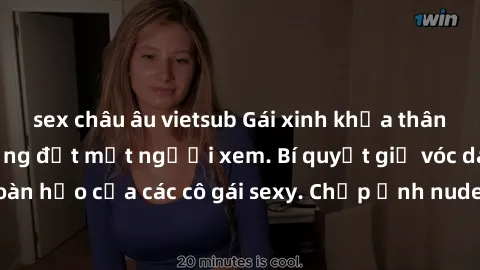 sex châu âu vietsub Gái xinh khỏa thân khoe dáng nóng bỏng đốt mắt người xem. Bí quyết giữ vóc dáng hoàn hảo của các cô gái sexy. Chụp ảnh nude tự tin không sợ lộ hàng.